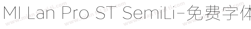 MI Lan Pro ST SemiLi字体转换